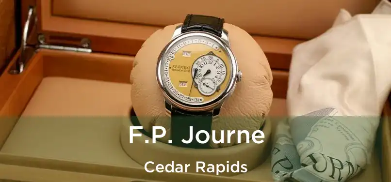 F.P. Journe Cedar Rapids