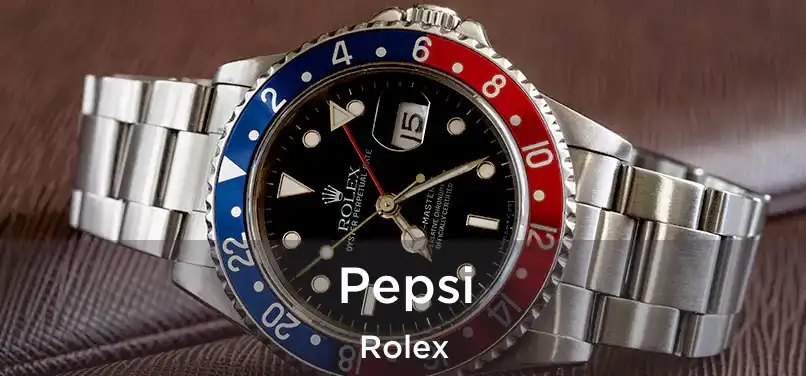 Pepsi Rolex